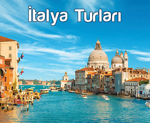 italya turları ucuz turlar erken rezervasyon